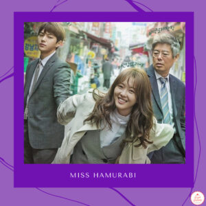 Leia mais sobre o artigo Miss Hammurabi: primeiras impressões do dorama